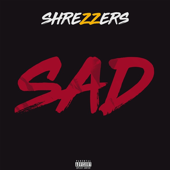SHREZZERS — Sad!