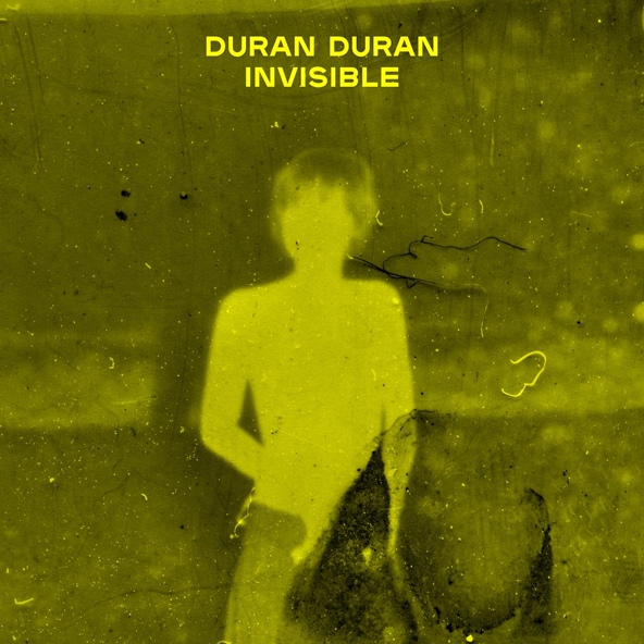 Duran Duran — INVISIBLE
