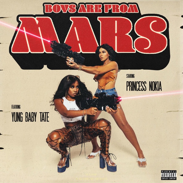 Princess Nokia — Boys Are From Mars