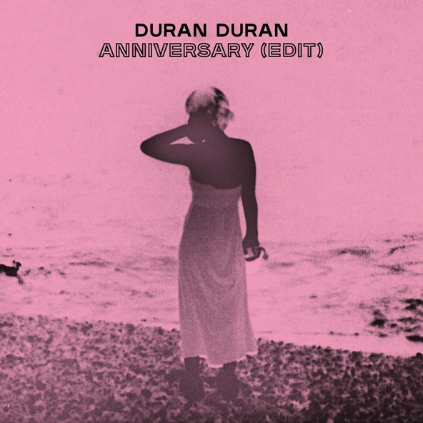 Duran Duran — ANNIVERSARY