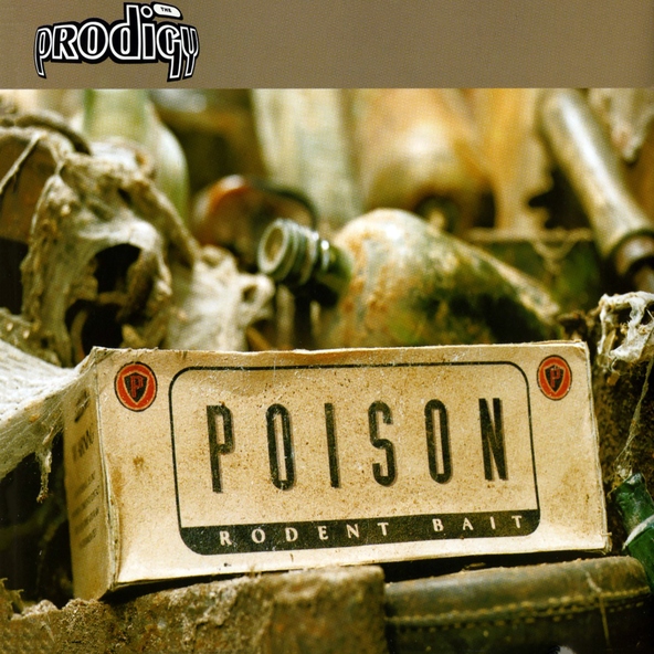 The Prodigy — Rat Poison